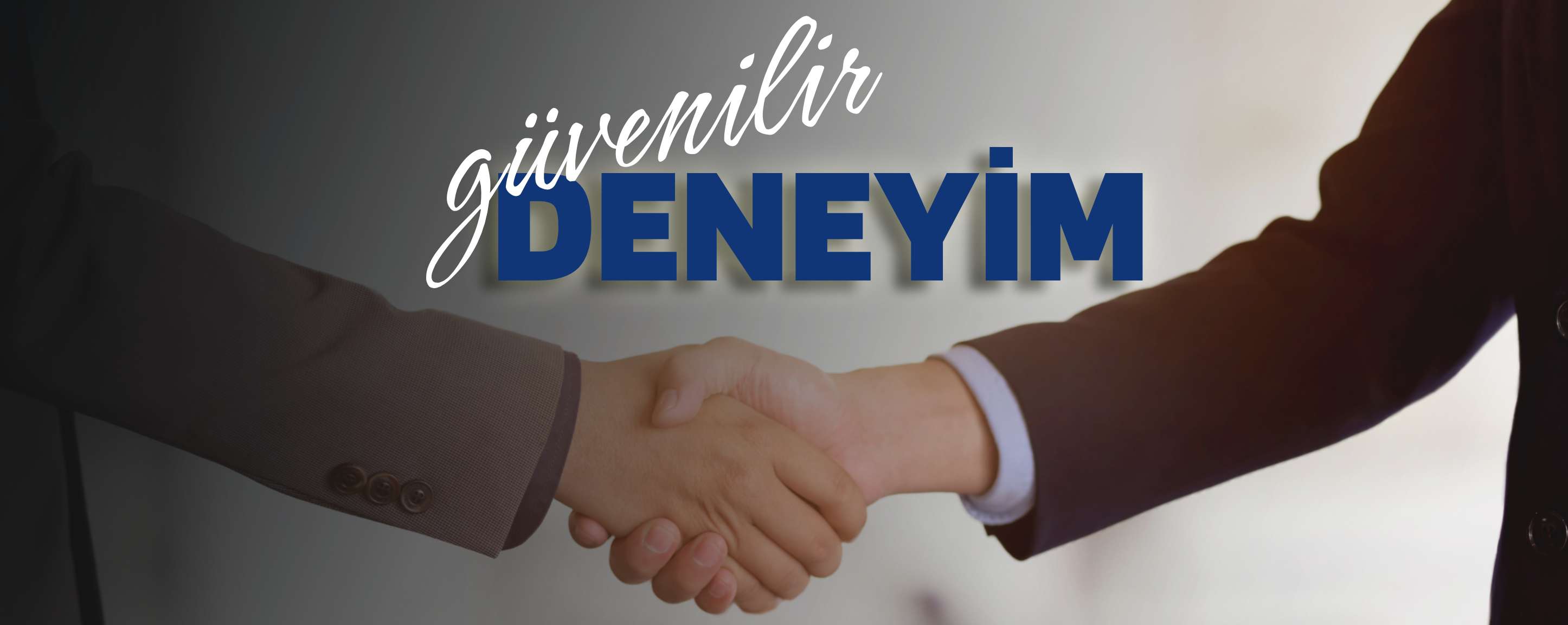 Güvenilir Deneyim